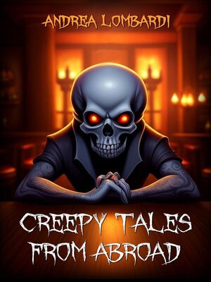 cover image of Creepy Tales from Abroad